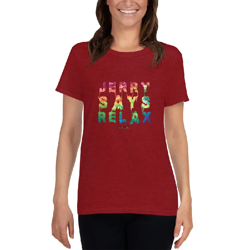 Jerry Says Relax - Women's short sleeve t-shirt